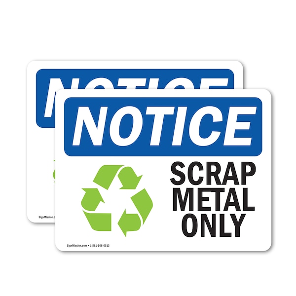 Signmission Scrap Metal Only Sign With Symbol, 10 in W x Rectangle, Vinyl Decal OS-2PACK-NS-D-710-L-18255 - main